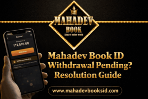 Read more about the article Mahadev Book ID Withdrawal Pending? Resolution Guide