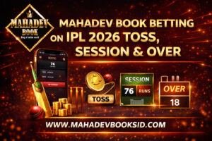 Read more about the article Mahadev Book Betting ON IPL 2026 Toss, Session & Over